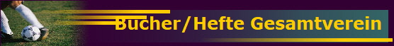 Bcher/Hefte Gesamtverein
